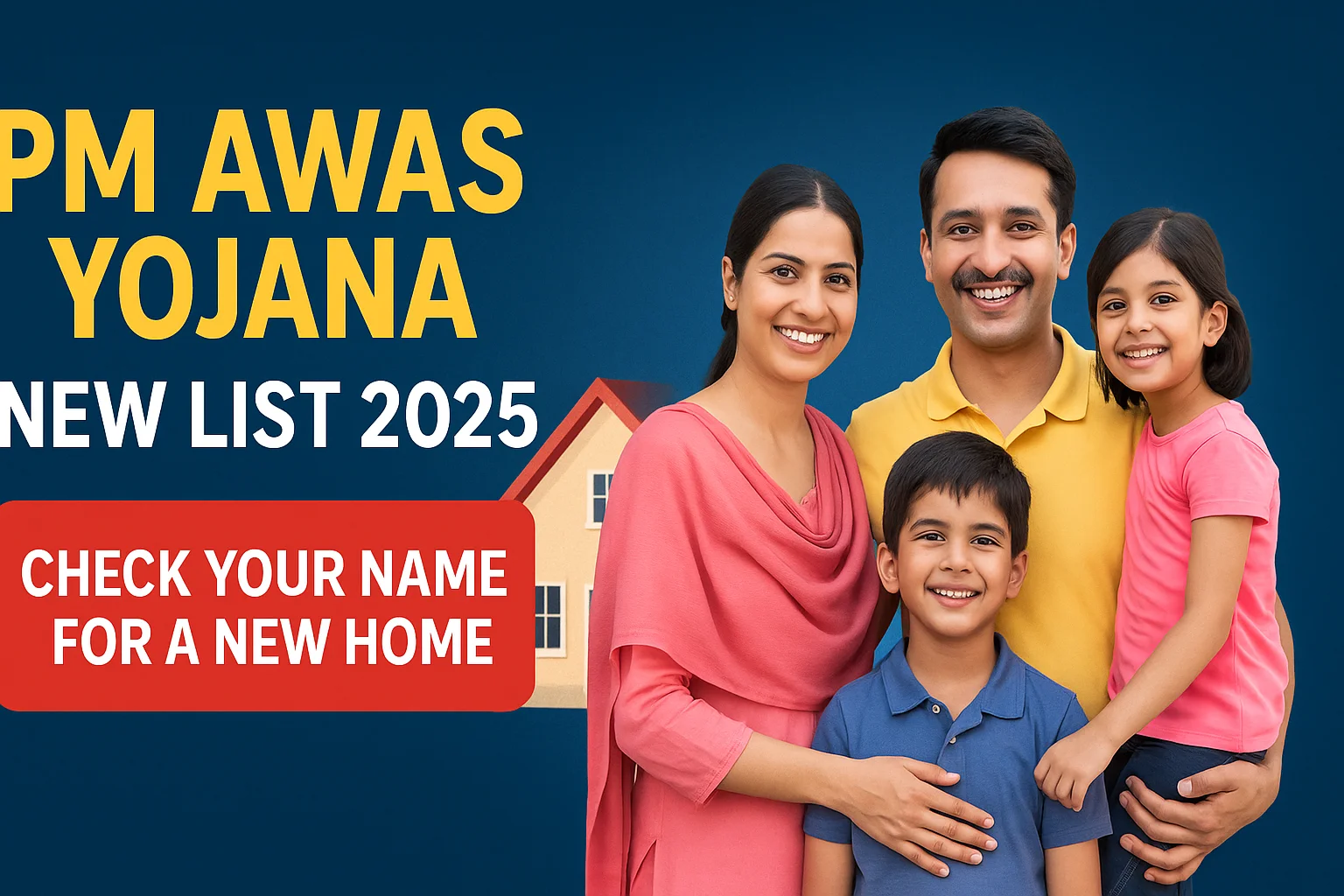 PM Awas Yojana New List 2025 Check Your Name for a New Home